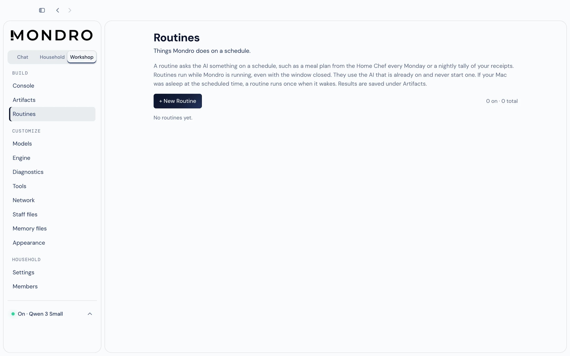 The Routines page in the Workshop. It explains that a routine asks the AI something on a schedule, such as a meal plan every Monday, and runs even with the window closed, with a New Routine button underneath.